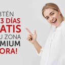 Qué esperas?... Activa ahora tus tres días gratis en la Zona Premium!