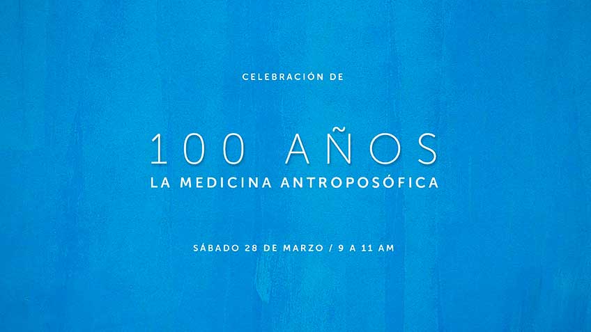 Celebración de los 100 años de la Medicina Antroposófica
