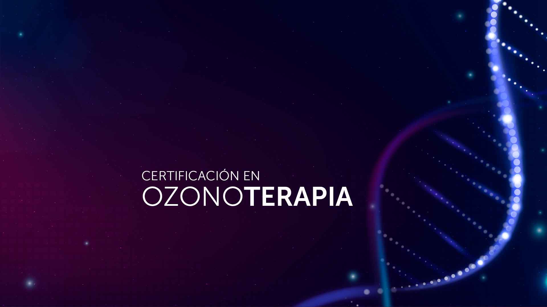 Certificación en Ozonoterapia