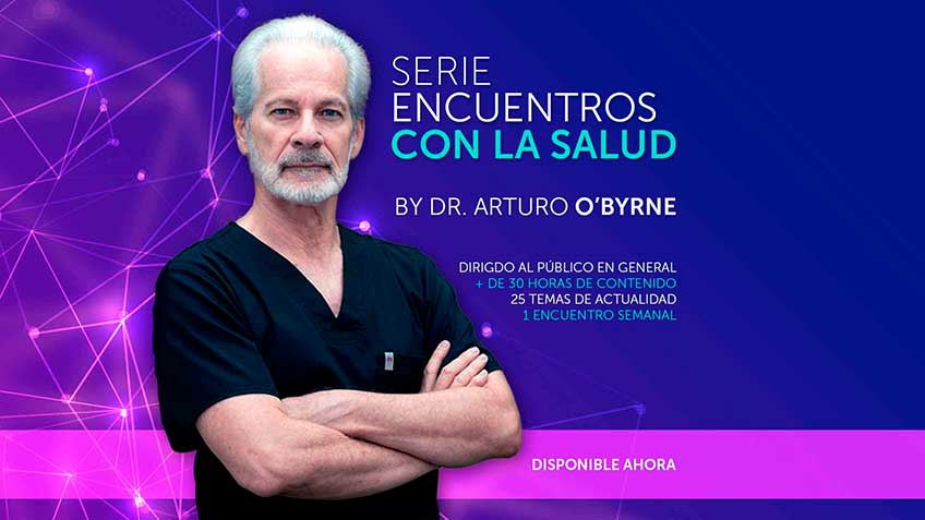 encuentros-con-la-salud-2 Dr. Arturo O'Byrne Navia | HitLive